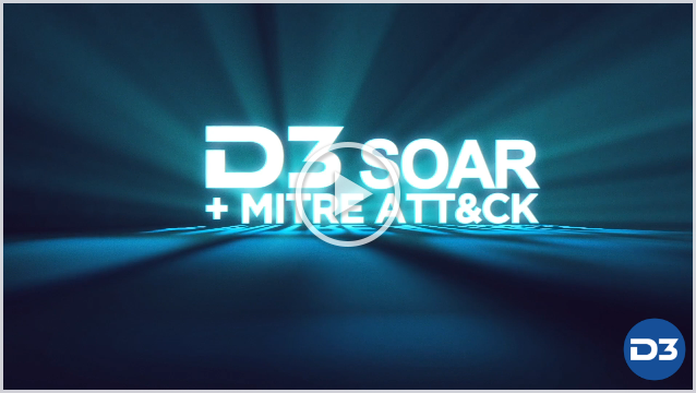 How D3 Uses the MITRE ATT&CK Framework for Intelligent Correlation Video